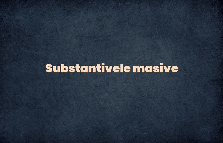 substantive masive