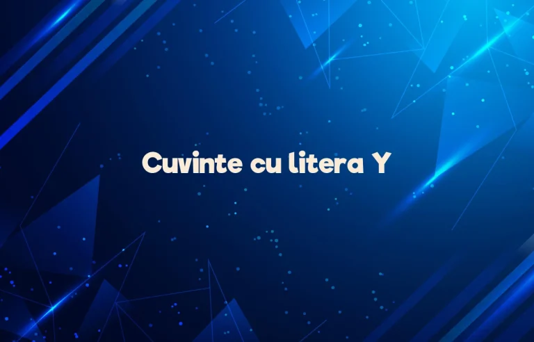 cuvinte cu litera y