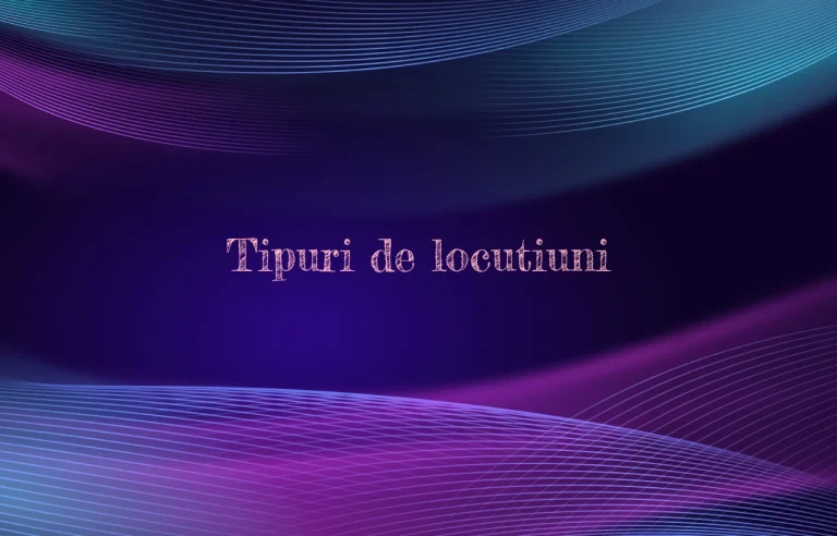 tipuri de locutiuni