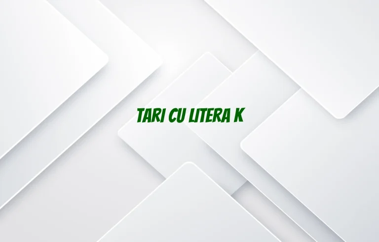 tari cu litera k