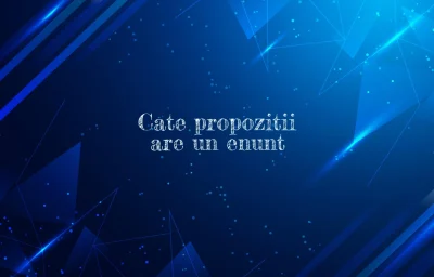 cate propozitii are un enunt