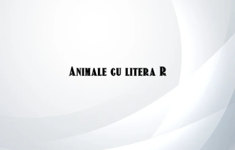 animale cu litera r