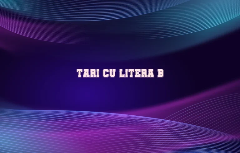 tari cu litera b