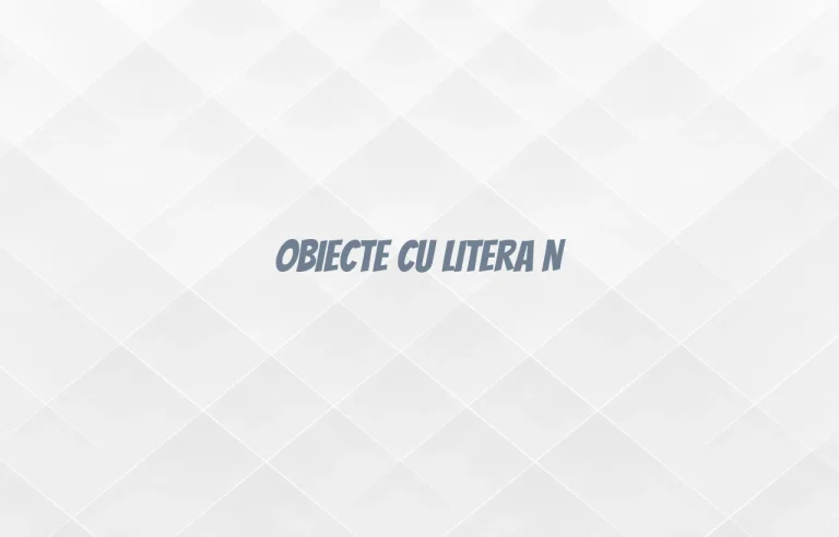 obiecte cu litera n
