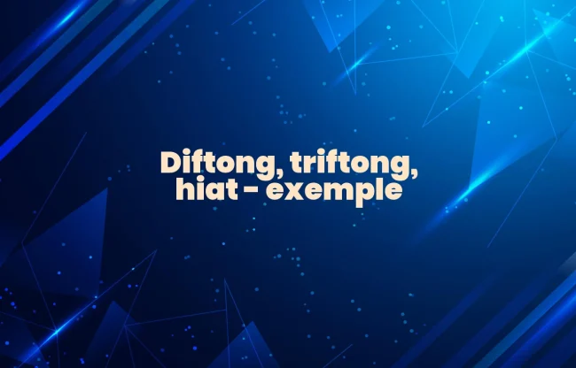 diftong triftong hiat exemple