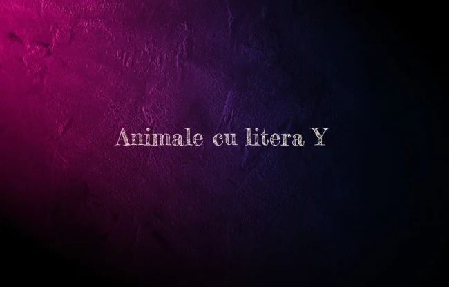 animale cu litera y