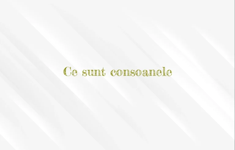 ce sunt consoanele