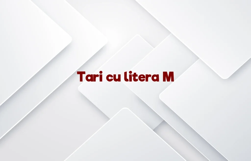 tari cu litera m