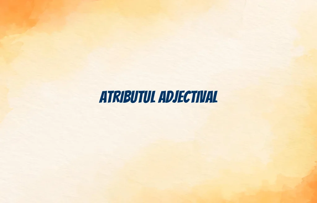 atribut adjectival