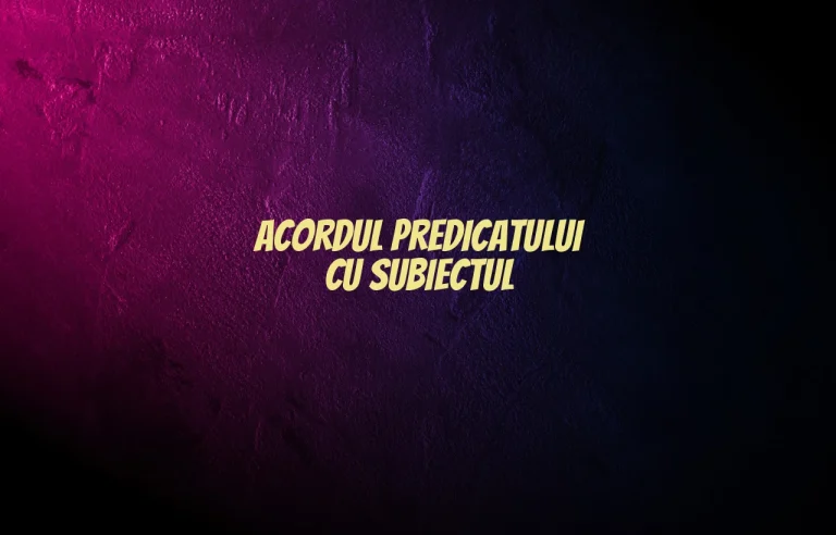 acordul predicatului cu subiectul