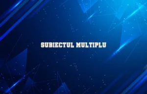 subiectul multiplu