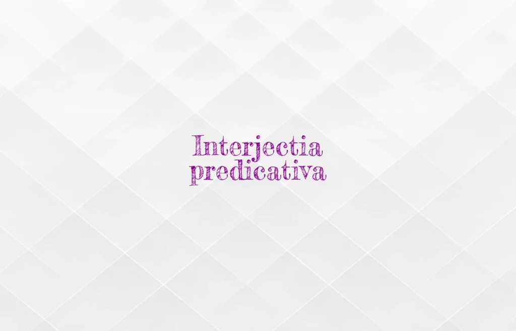 interjectie predicativa