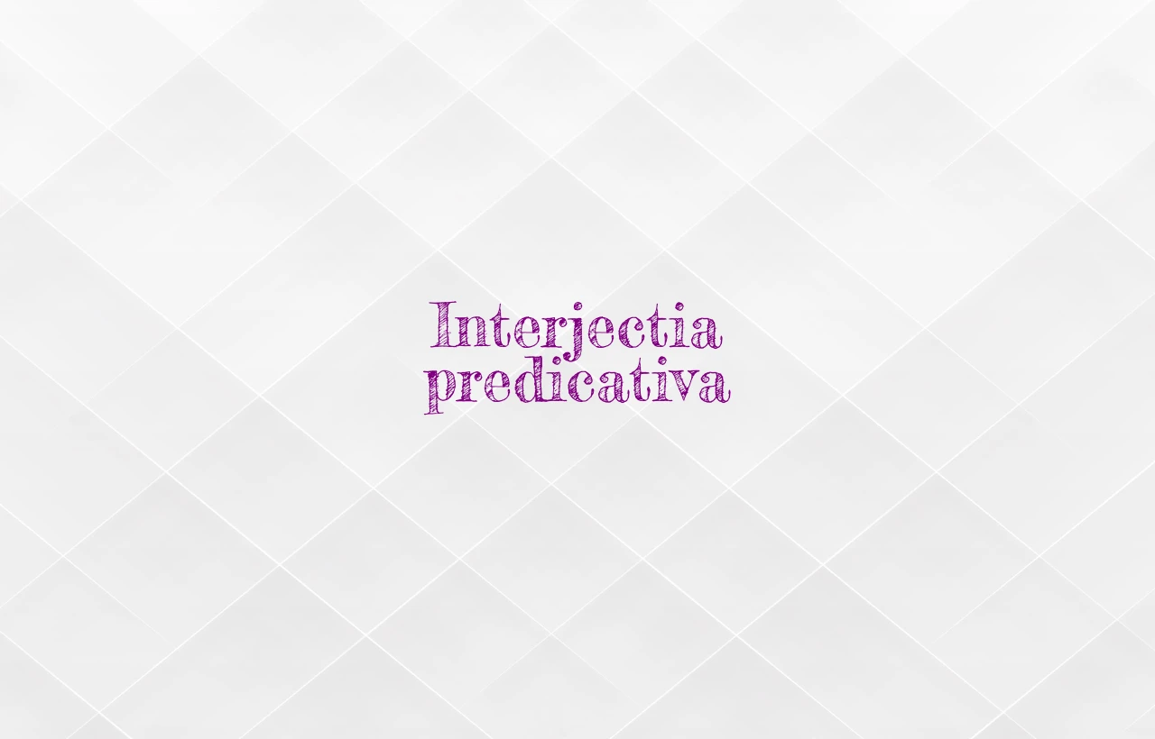 interjectie predicativa